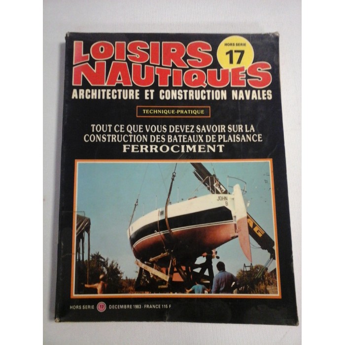 LOISIRS NAUTIQUES - Architecture et construction navale - 1983 LOISIRS NAUTIQUES - Architecture et construction navale - 1983